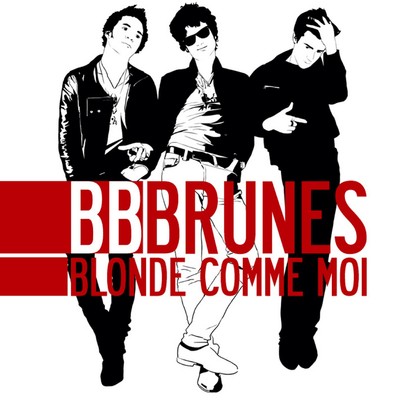 アルバム/Blonde comme moi/BB Brunes