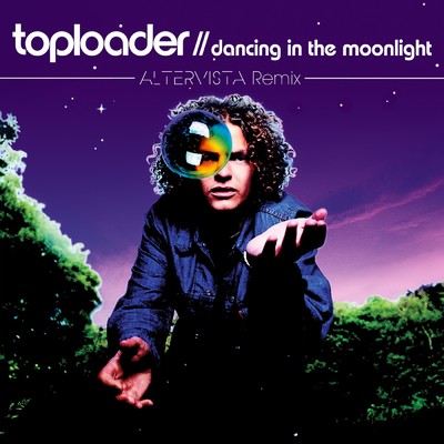 シングル/Dancing in the Moonlight (ALTERVISTA Remix Extended mix)/Toploader