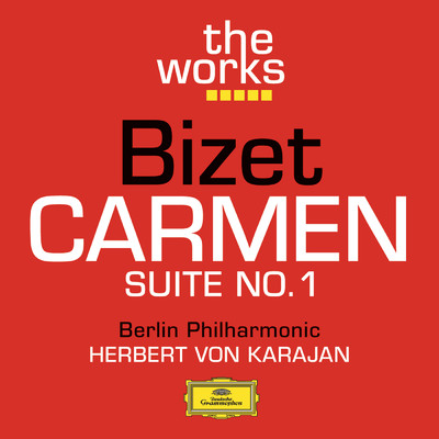 アルバム/Bizet: Carmen Suite No.1/ベルリン・フィルハーモニー管弦楽団／ヘルベルト・フォン・カラヤン