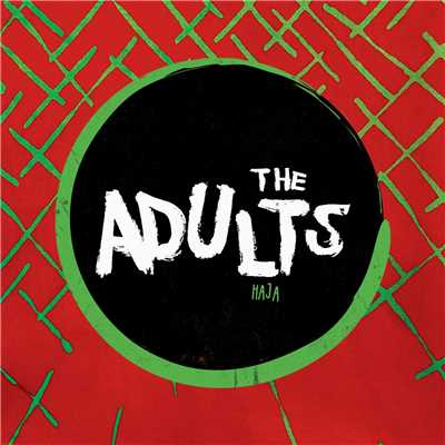 アルバム/Haja/The Adults