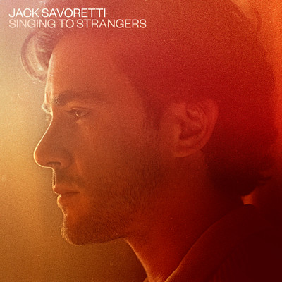 アルバム/Singing to Strangers/Jack Savoretti