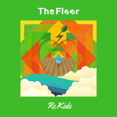 アルバム/Re Kids/The Floor