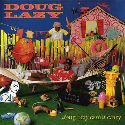 アルバム/Doug Lazy Gettin' Crazy/Doug Lazy