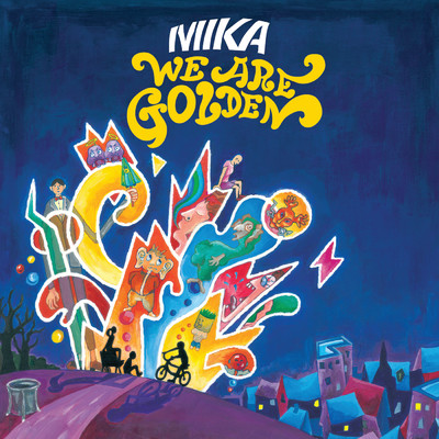 アルバム/We Are Golden (Intl 2 Track)/MIKA