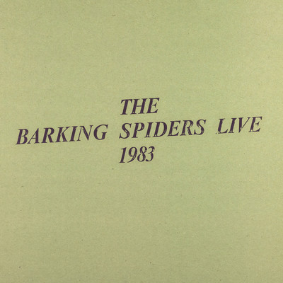 アルバム/The Barking Spiders Live 1983/Cold Chisel