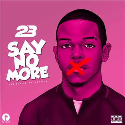 シングル/Say No More/23 Unofficial