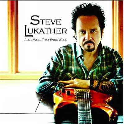 アルバム/オールズ・ウェル・ザット・エンズ・ウェル/Steve Lukather