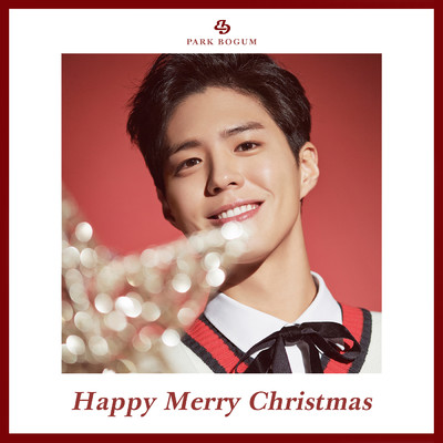 シングル/Happy Merry Christmas/Park Bo Gum