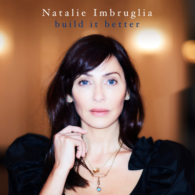 シングル/Build It Better/Natalie Imbruglia