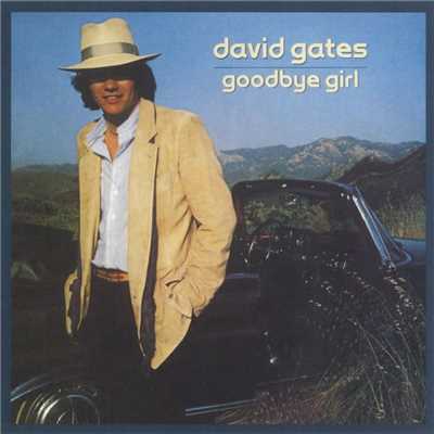 アルバム/Goodbye Girl/David Gates