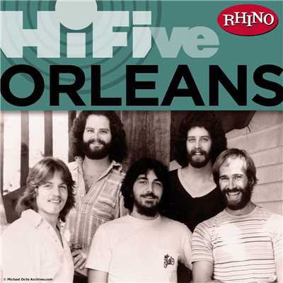 アルバム/Rhino Hi-Five: Orleans/Orleans