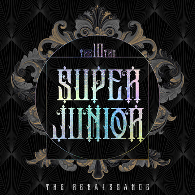 アルバム/The Renaissance - The 10th Album/SUPER JUNIOR