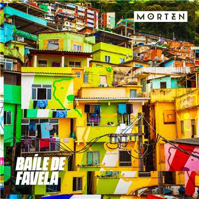 シングル/Baile de Favela/MORTEN