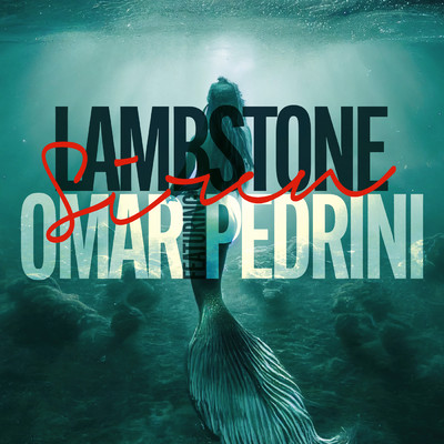 Siren/LambStonE／Omar Pedrini