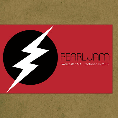 アルバム/2013.10.16 - Worcester, Massachusetts (Explicit) (Live)/Pearl Jam