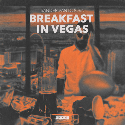 シングル/Breakfast In Vegas/Sander van Doorn
