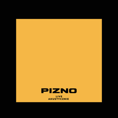 シングル/Pizno (Live Akustycznie)/LemON