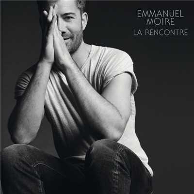 アルバム/La rencontre (Deluxe)/Emmanuel Moire