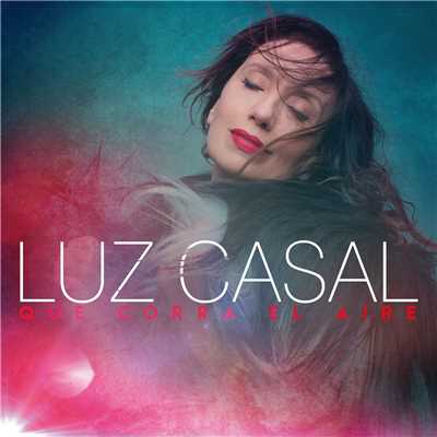 アルバム/Que corra el aire/Luz Casal