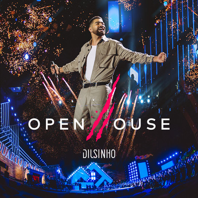 アルバム/Open House (Ao Vivo)/Dilsinho