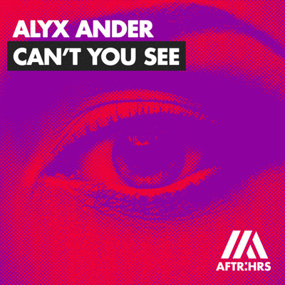 シングル/Can't You See/Alyx Ander