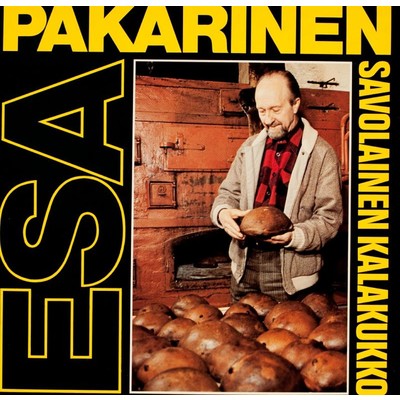 アルバム/Savolainen kalakukko/Esa Pakarinen