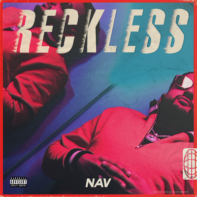 Reckless Intro (Explicit)/NAV