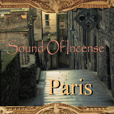 アルバム/Paris/Sound Of Incense
