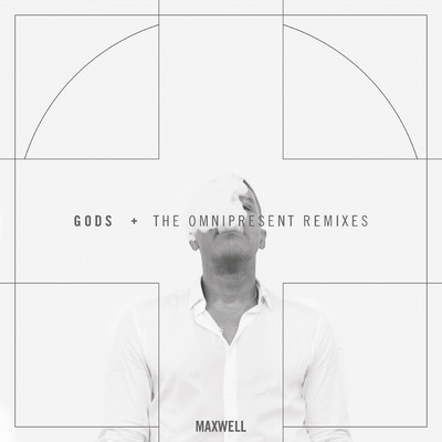 アルバム/Gods (Remixes)/Maxwell