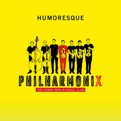 シングル/Humoresque (Arr. Koncz)/フィルハーモニクス