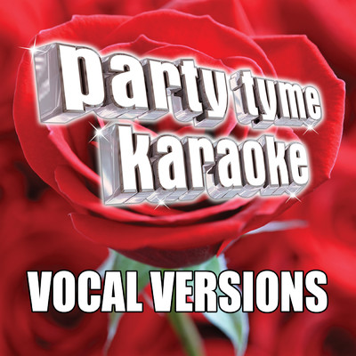 Party Tyme Karaoke - Love Songs Party Pack (Vocal Versions)/Party Tyme Karaoke