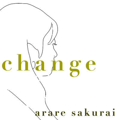 シングル/change/arare sakurai