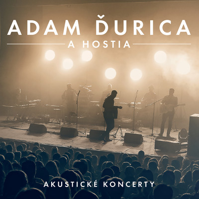 アルバム/Akusticke koncerty (Acoustic ／ Live)/Adam Durica