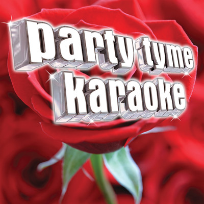 アルバム/Party Tyme Karaoke - Love Songs Party Pack/Party Tyme Karaoke