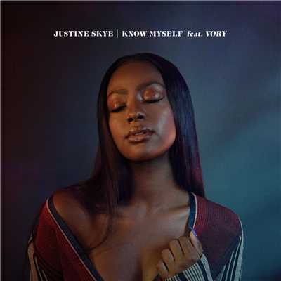 シングル/Know Myself (Explicit) (featuring Vory)/Justine Skye