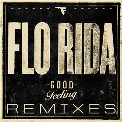 シングル/Good Feeling (Jaywalker Remix)/Flo Rida