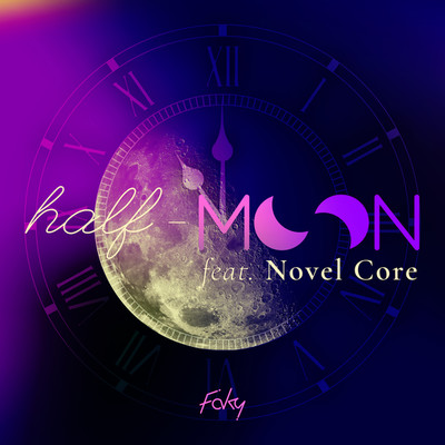 着うた®/half-moon feat. Novel Core/FAKY