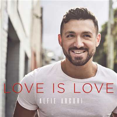 シングル/Love Is Love/Alfie Arcuri