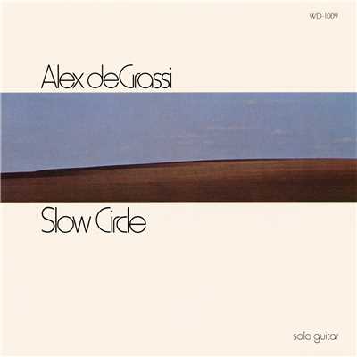 Slow Circle II/Alex de Grassi