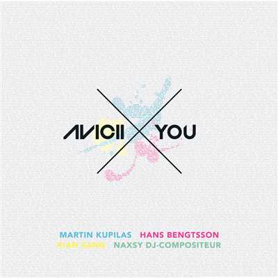 X You (featuring Wailin／Vocal Radio Edit)/アヴィーチー