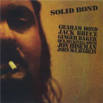 アルバム/Solid Bond/Graham Bond