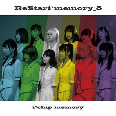 アルバム/ReStart*memory_5 - EP/i*chip_memory