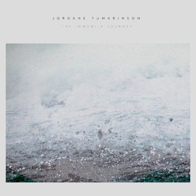 シングル/Tumarinson: The Immobile Journey/Jordane Tumarinson