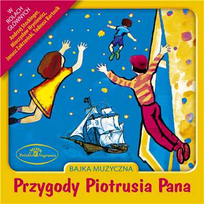 アルバム/Przygody Piotrusia Pana/Bajka Muzyczna