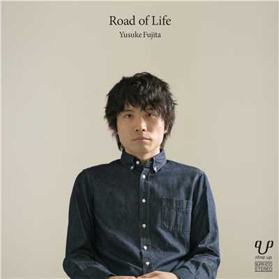 アルバム/Road of Life/フジタユウスケ