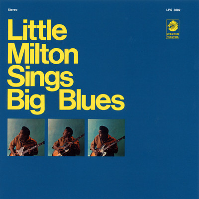 アルバム/Sings Big Blues/リトル・ミルトン