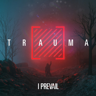 アルバム/TRAUMA (Explicit)/I Prevail