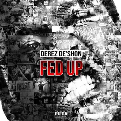 アルバム/Fed Up／Hardaway/Derez De'Shon