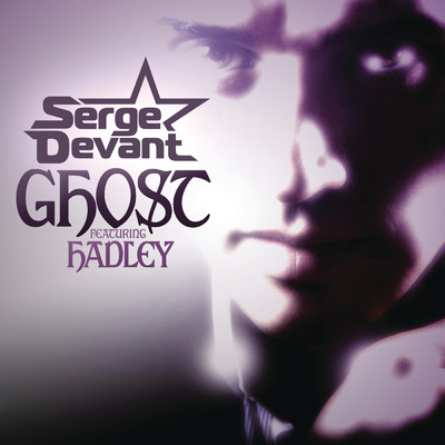 アルバム/Ghost feat.Hadley/Serge Devant