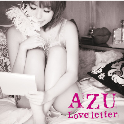 Love letter～君がいるから～/AZU